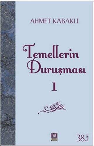 Temellerin Duruşması 1 - 1