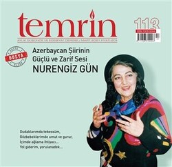 Temrin Düşünce ve Edebiyat Dergisi Sayı: 113 Mart 2021 - 1