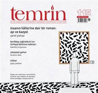 Temrin Düşünce ve Edebiyat Dergisi Sayı: 115 Mayıs 2021 - 1