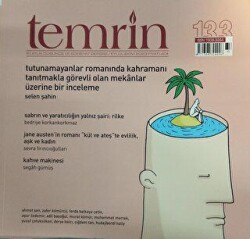 Temrin Düşünce ve Edebiyat Dergisi Sayı: 133 Eylül - Ekim 2023 - 1