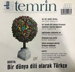 Temrin Düşünce ve Edebiyat Dergisi Sayı: 40 Ağustos 2011 - 1