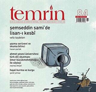 Temrin Düşünce ve Edebiyat Dergisi Sayı: 84 Temmuz - Ağustos 2017 - 1