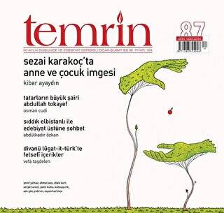 Temrin Düşünce ve Edebiyat Dergisi Sayı: 87 Ocak - Şubat 2018 - 1