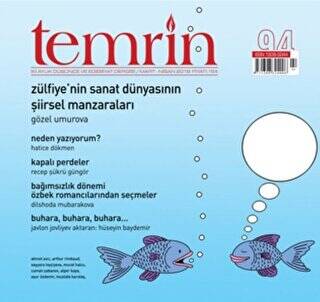 Temrin Düşünce ve Edebiyat Dergisi Sayı: 94 Mart - Nisan 2019 - 1