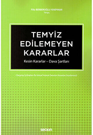 Temyiz Edilemeyen Kararlar - 1