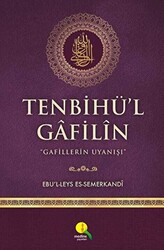 Tenbihü’l Gafilin - Gafillerin Uyanışı - 1