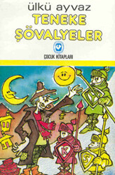 Teneke Şövalyeler - 1