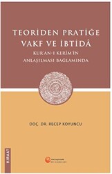 Teoriden Pratiğe Vakf ve İbtidâ - 1