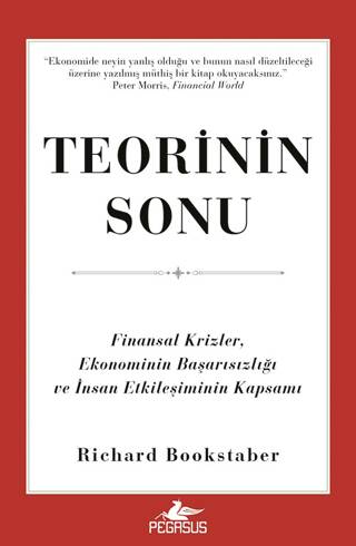 Teorinin Sonu: Finansal Krizler, Ekonominin Başarısızlığı ve İnsan Etkileşiminin Kapsamı - 1