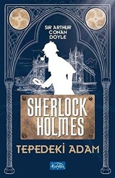 Tepedeki Adam - Sherlock Holmes - 1