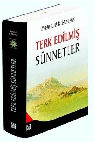 Terk Edilmiş Sünnetler - 1