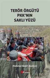 Terör Örgütü Pkk`nın Saklı Yüzü - 1