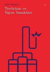 Terörizm ve Yayın Yasakları - 1