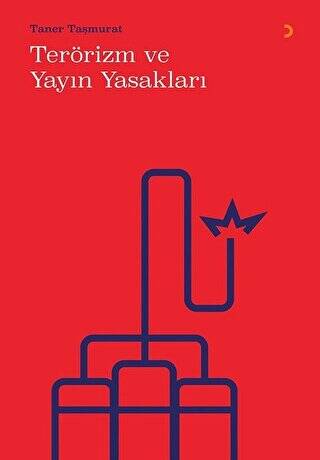 Terörizm ve Yayın Yasakları - 1