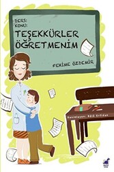 Teşekkürler Öğretmenim - 1