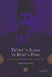 Te’sisü’n-Nazar ve Ruhü’l-Fıkh - 1