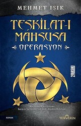 Teşkilat-ı Mahsusa - Operasyon - 1