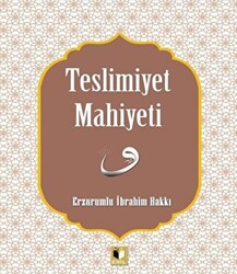 Teslimiyet Mahiyeti - 1