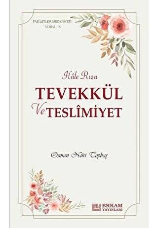 Tevekkül ve Teslimiyet - 1