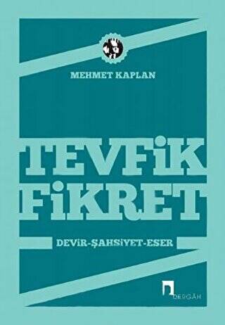 Tevfik Fikret Devir, Şahsiyet, Eser - 1