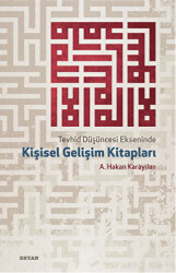 Tevhid Düşüncesi Ekseninde Kişisel Gelişim Kitapları - 1