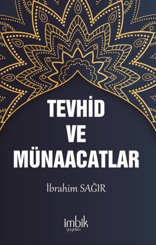 Tevhid ve Münacaatlar - 1