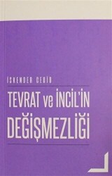 Tevrat ve İncil`in Değişmezliği - 1