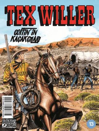 Tex Willer Sayı 13 - Coffin’in Kaçakçıları - 1