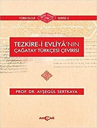 Tezkire-i Evliya`nın Çağatay Türkçesi Çevirisi - 1