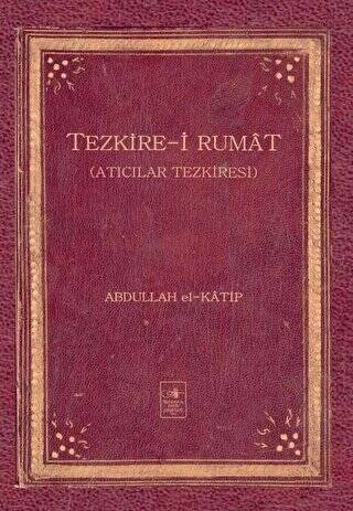 Tezkire-i Rumat - 1