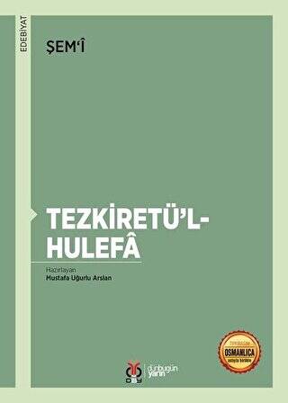 Tezkiretü`l-Hulefa - 1