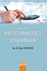 TFRS`ye Göre Maliyet Muhasebesi Uygulamaları - 1