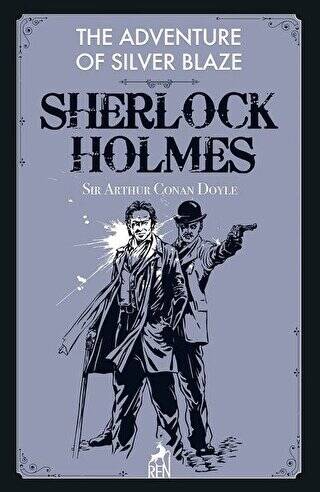 The Adventure of Silver Blaze - Sherlock Holmes - 1