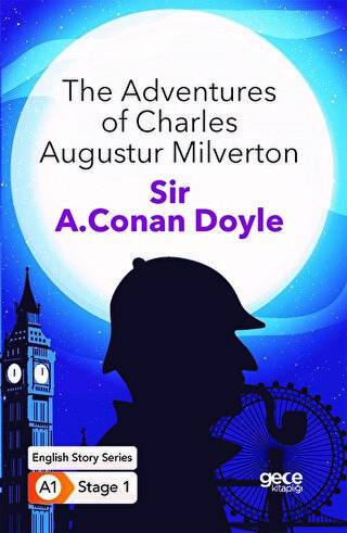 The Adventures of Charles Augustur Milverton - İngilizce Hikayeler A1 Stage1 - 1