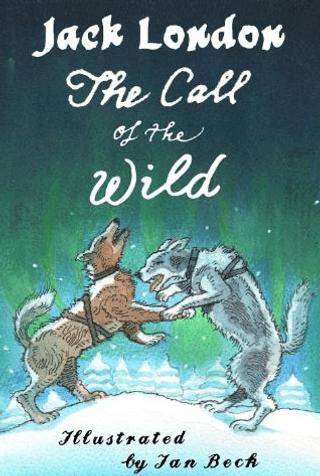 The Call of the Wild and Other Stories - 1