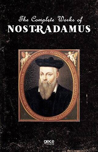 The Complete Works of Nostradamus - 1