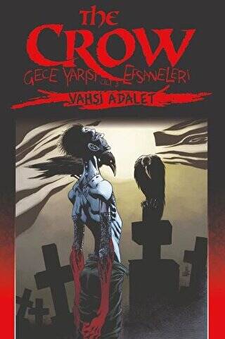 The Crow Cilt: 3: Gece Yarısı Efsaneleri - 1