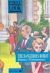 The Dangerous Robot - 1