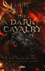 The Dark Cavarlry - Kara Süvari Bir İntikam Avı - 1