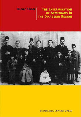 The Extermination Of Armenians In The Diyarbekir Region - 1