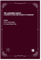 The Lausanne Legacy: A Century Of Peace And Pathways To Tomorrow - 1