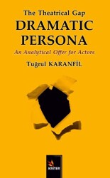 The Theatrical Gap Dramatıc Persona - 1