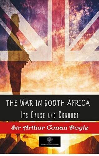 The War in South Africa, İts Cause and Conduct - 1