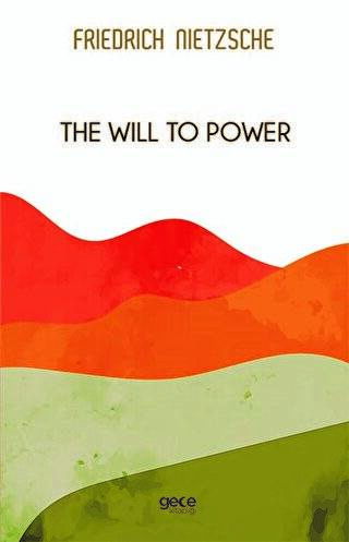 The Will To Power - 1