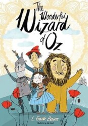 The Wonderful Wizard of Oz: Illustrated by Ella Okstad - 1