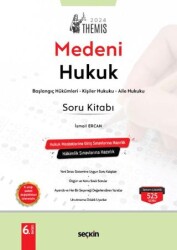 THEMIS - Medeni Hukuk Soru Kitabı - Başlangıç Hükümleri, Kişiler Hukuku ve Aile Hukuku - 1