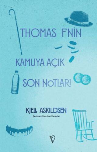 Thomas F’nin Kamuya Açık Son Notları - 1