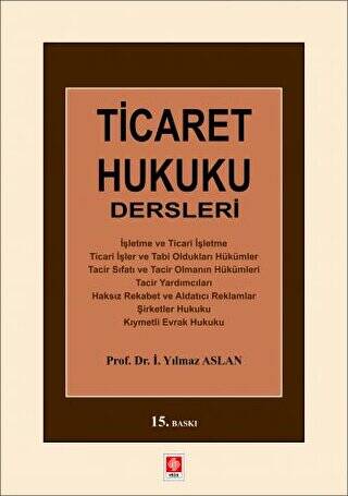 Ticaret Hukuku Dersleri - 1