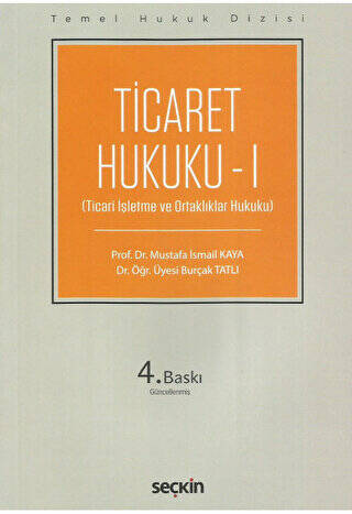 Ticaret Hukuku - I THD - 1