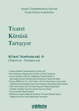 Ticaret Kürsüsü Tartışıyor: Kürsü Seminerleri 1 Tebliğler ve Tartışmalar - 1